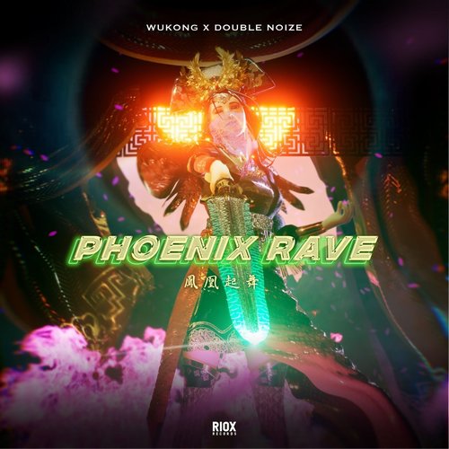 WUKONG, Double Noize - Phoenix Rave [RR0133]